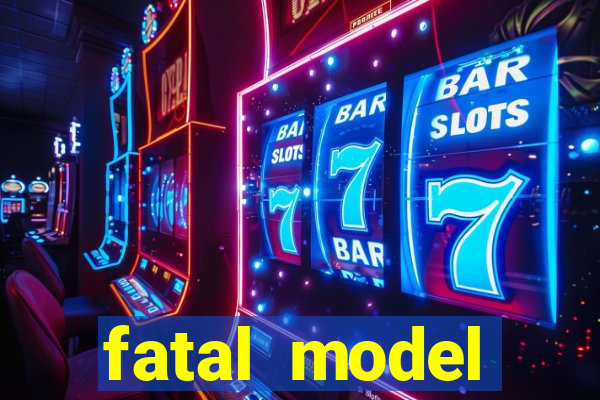 fatal model barreiras ba